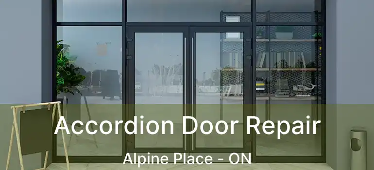  Accordion Door Repair Alpine Place - ON