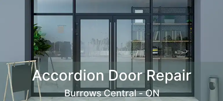  Accordion Door Repair Burrows Central - ON