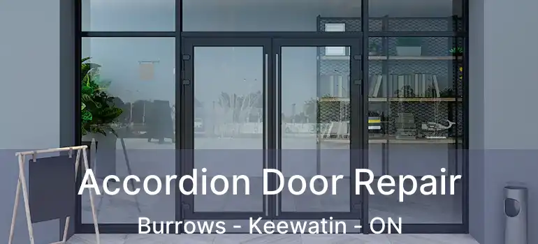  Accordion Door Repair Burrows - Keewatin - ON