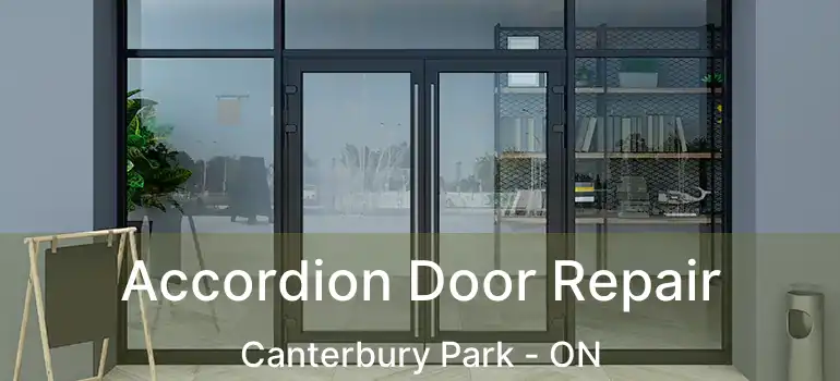  Accordion Door Repair Canterbury Park - ON