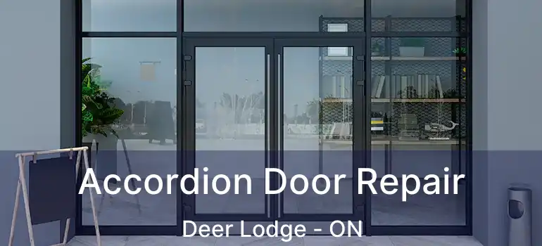  Accordion Door Repair Deer Lodge - ON