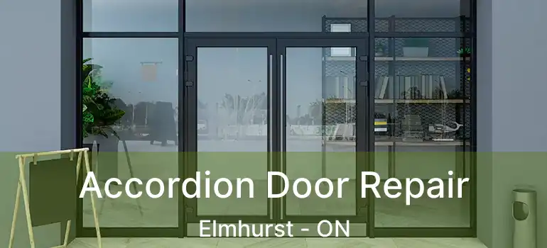  Accordion Door Repair Elmhurst - ON