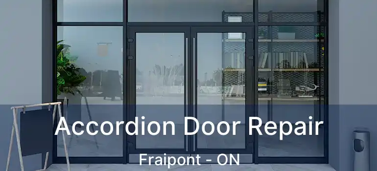  Accordion Door Repair Fraipont - ON