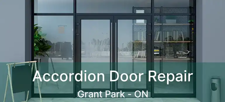  Accordion Door Repair Grant Park - ON
