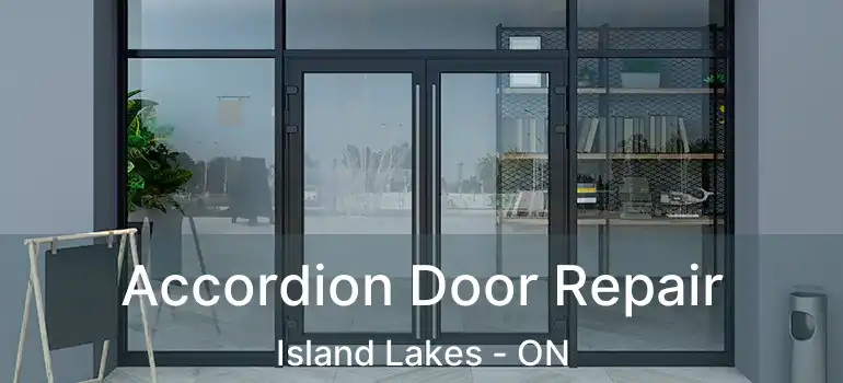  Accordion Door Repair Island Lakes - ON