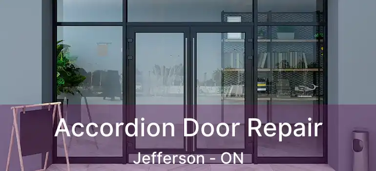 Accordion Door Repair Jefferson - ON