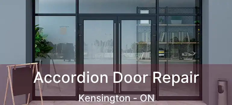  Accordion Door Repair Kensington - ON