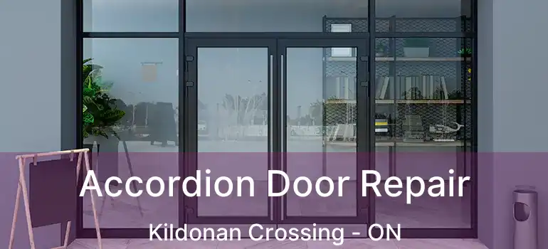  Accordion Door Repair Kildonan Crossing - ON