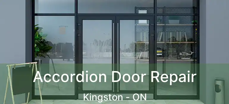  Accordion Door Repair Kingston - ON