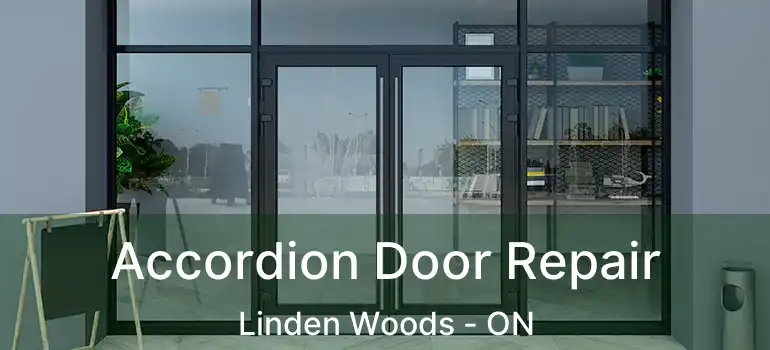  Accordion Door Repair Linden Woods - ON