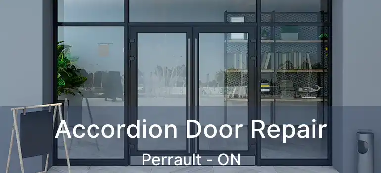 Accordion Door Repair Perrault - ON
