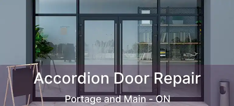  Accordion Door Repair Portage and Main - ON