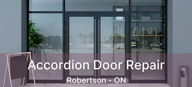  Accordion Door Repair Robertson - ON