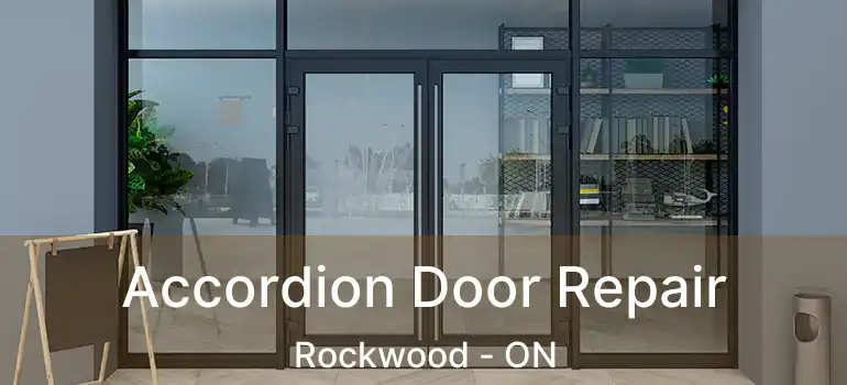  Accordion Door Repair Rockwood - ON