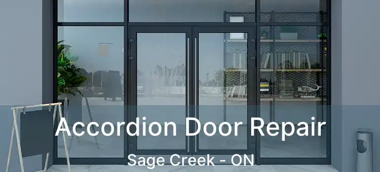  Accordion Door Repair Sage Creek - ON