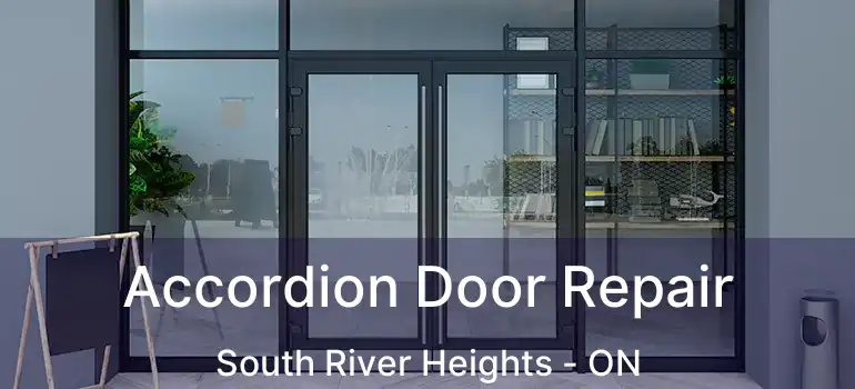  Accordion Door Repair South River Heights - ON