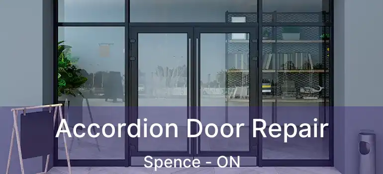  Accordion Door Repair Spence - ON