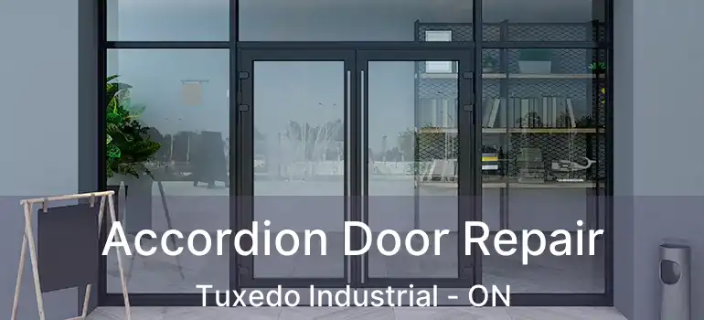  Accordion Door Repair Tuxedo Industrial - ON