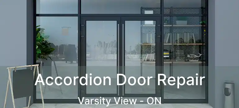  Accordion Door Repair Varsity View - ON