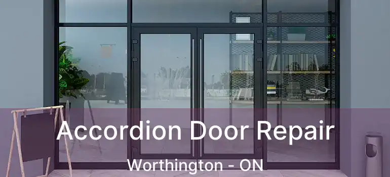  Accordion Door Repair Worthington - ON