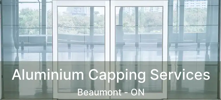  Aluminium Capping Services Beaumont - ON