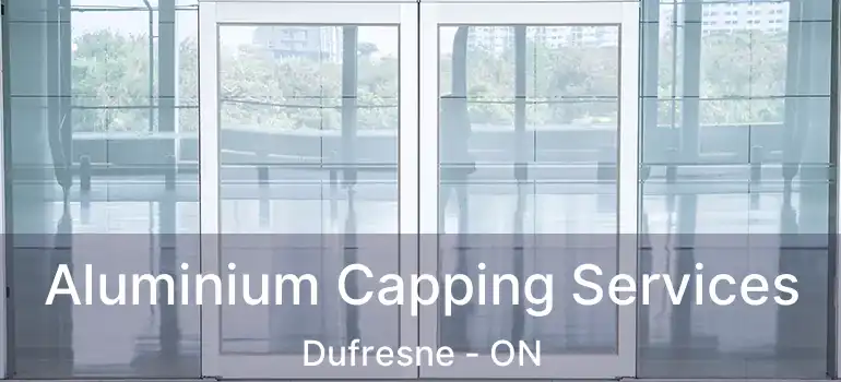  Aluminium Capping Services Dufresne - ON