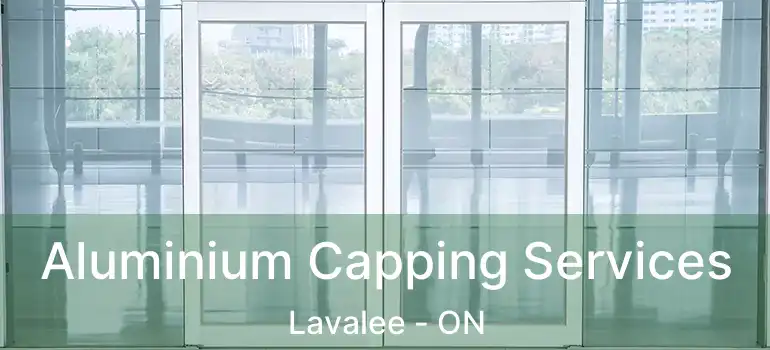  Aluminium Capping Services Lavalee - ON