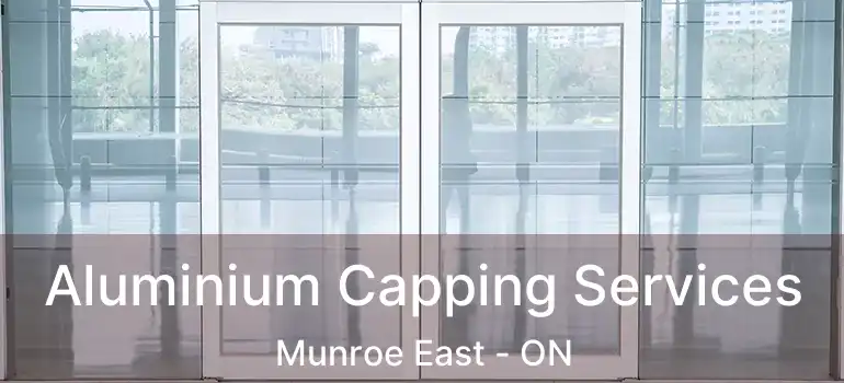  Aluminium Capping Services Munroe East - ON