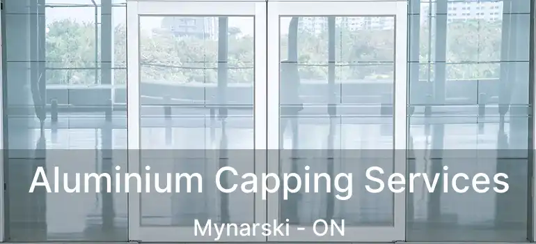  Aluminium Capping Services Mynarski - ON