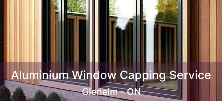  Aluminium Window Capping Service Glenelm - ON