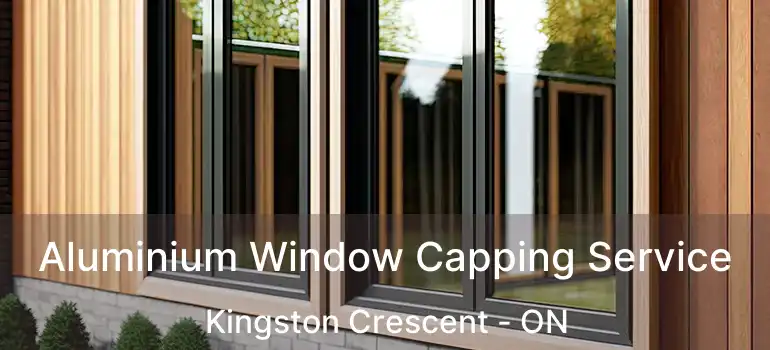  Aluminium Window Capping Service Kingston Crescent - ON