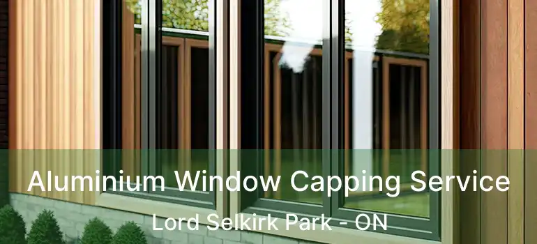 Aluminium Window Capping Service Lord Selkirk Park - ON