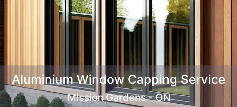  Aluminium Window Capping Service Mission Gardens - ON