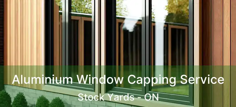  Aluminium Window Capping Service Stock Yards - ON