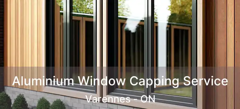 Aluminium Window Capping Service Varennes - ON