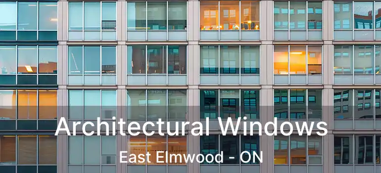  Architectural Windows East Elmwood - ON