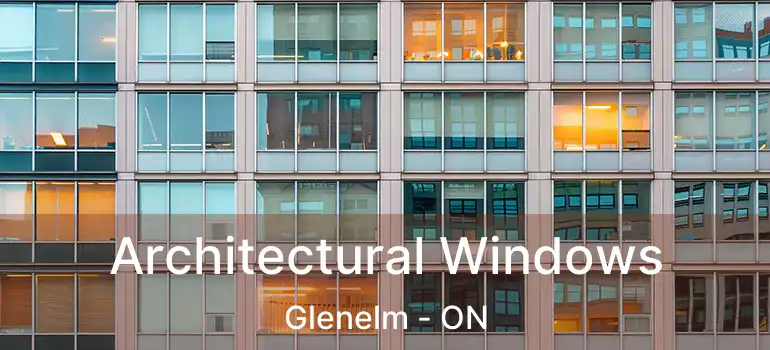  Architectural Windows Glenelm - ON