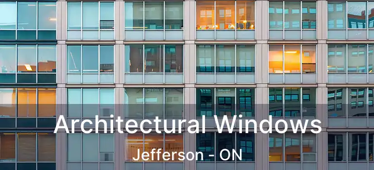  Architectural Windows Jefferson - ON