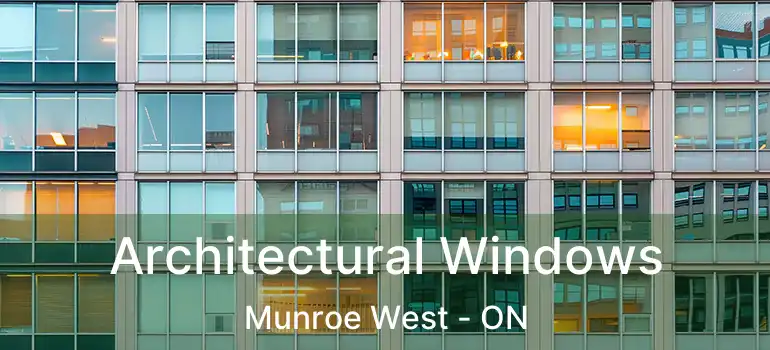  Architectural Windows Munroe West - ON