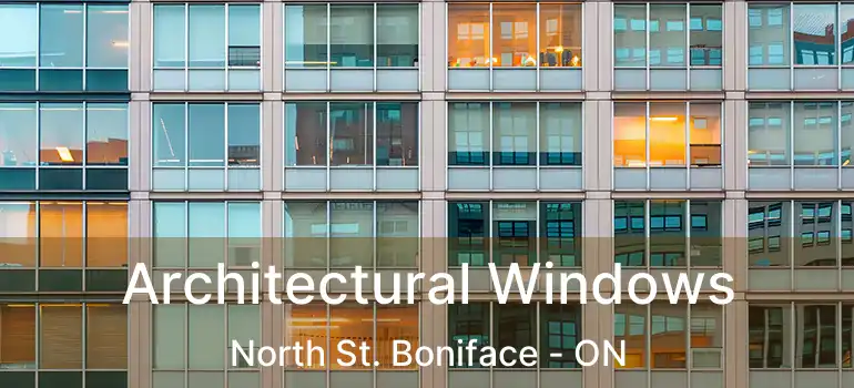  Architectural Windows North St. Boniface - ON