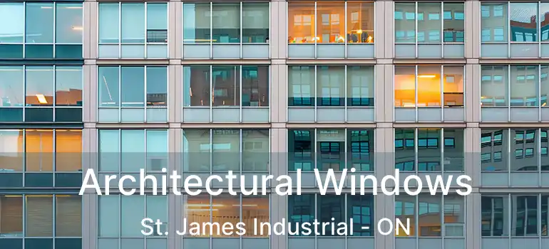  Architectural Windows St. James Industrial - ON