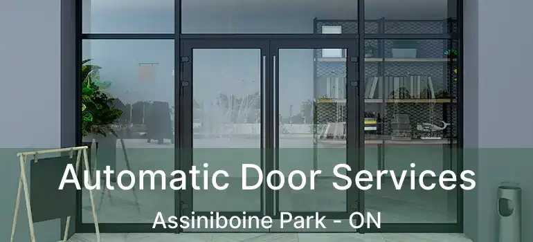  Automatic Door Services Assiniboine Park - ON
