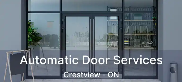  Automatic Door Services Crestview - ON