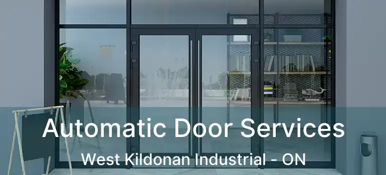  Automatic Door Services West Kildonan Industrial - ON