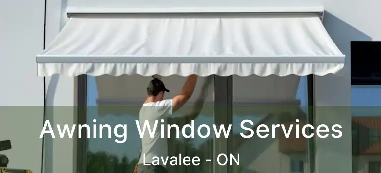  Awning Window Services Lavalee - ON