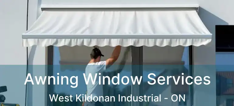  Awning Window Services West Kildonan Industrial - ON