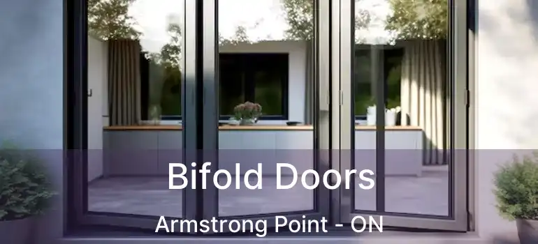  Bifold Doors Armstrong Point - ON