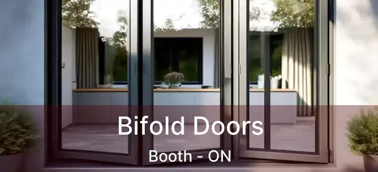  Bifold Doors Booth - ON