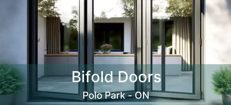  Bifold Doors Polo Park - ON