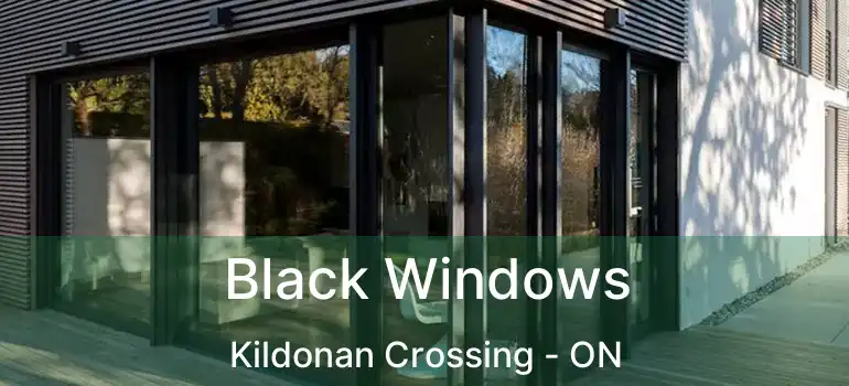  Black Windows Kildonan Crossing - ON
